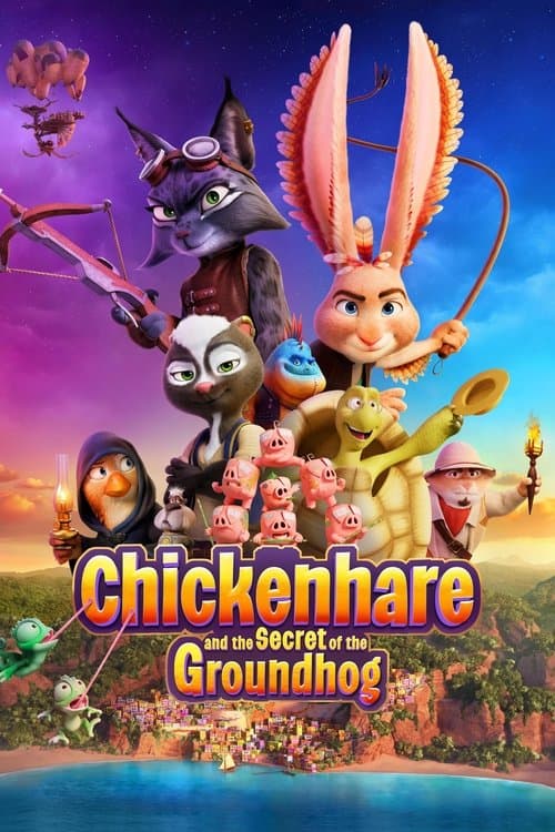 Chickenhare and the Secret of the Groundhogのポスター