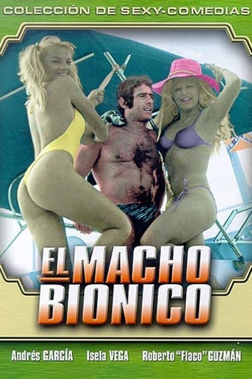 El Macho Biónicoのポスター