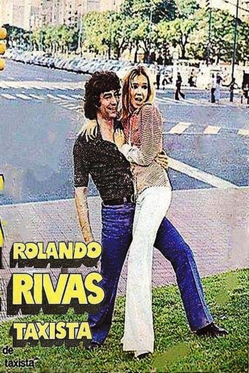 Rolando Rivas, taxistaのポスター