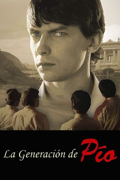 La Generación de Píoのポスター