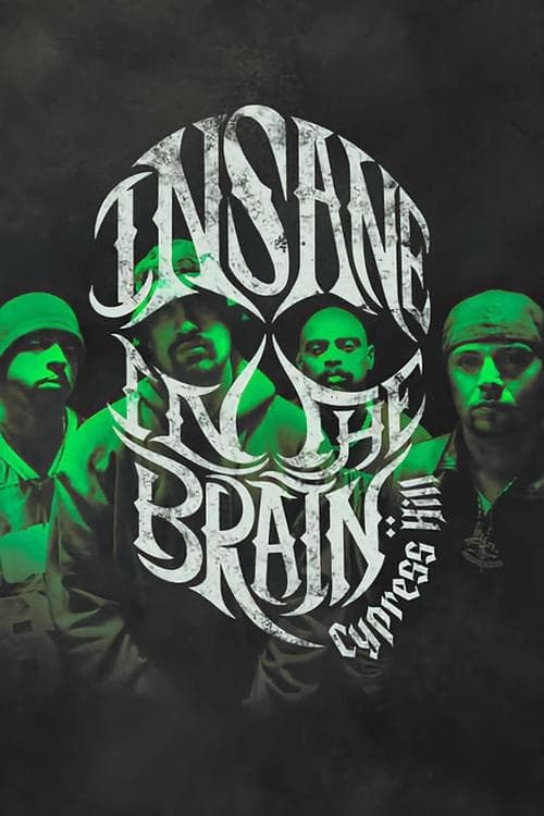Cypress Hill: Insane in the Brainのポスター