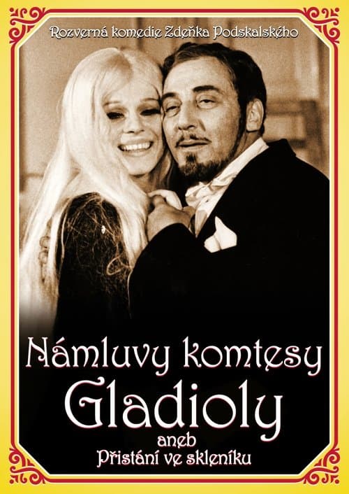 Námluvy komtesy Gladioly aneb Přistání ve skleníkuのポスター