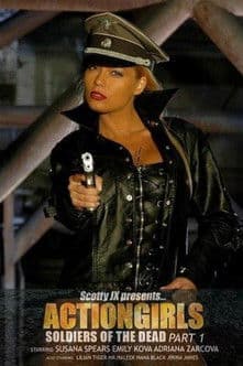 Actiongirls: Soldiers of the Dead - Part 1のポスター