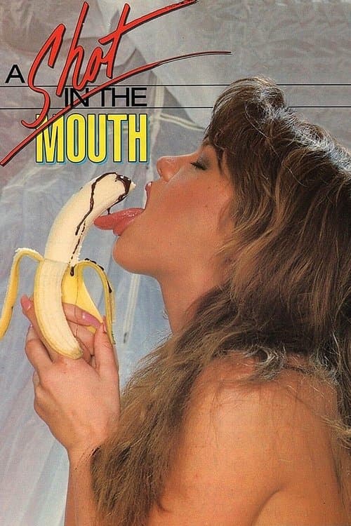 A Shot in the Mouthのポスター