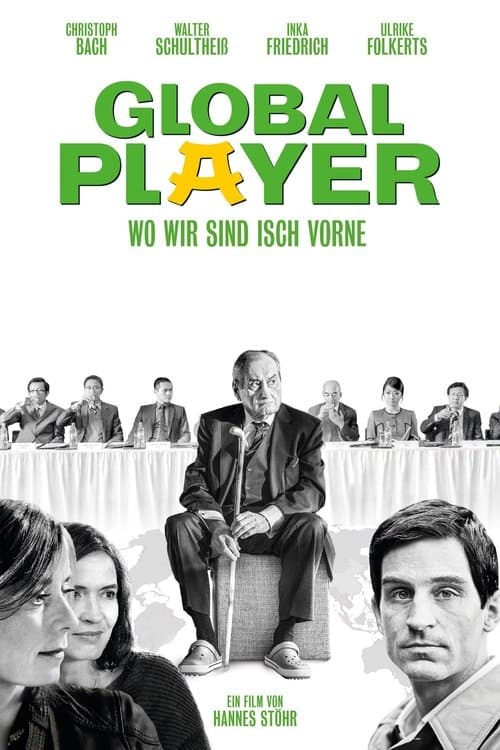 Global Player - Wo wir sind isch vorneのポスター