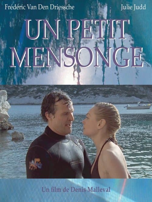 Un petit mensongeのポスター