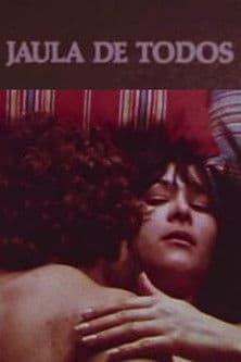 Jaula de todosのポスター