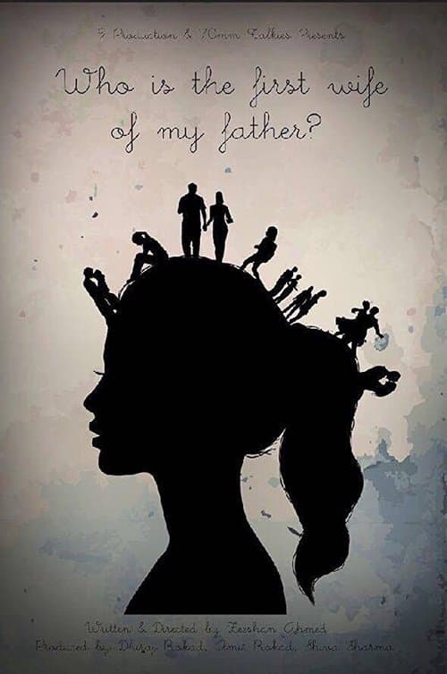 Who Is the First Wife of My Fatherのポスター