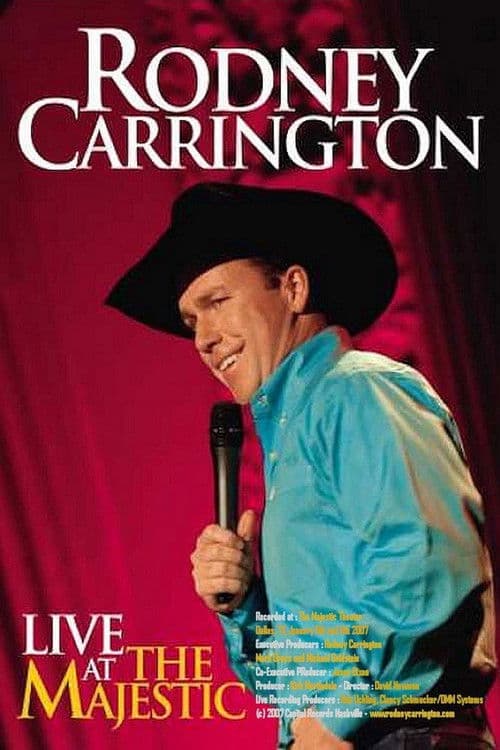 Rodney Carrington: Live at the Majesticのポスター