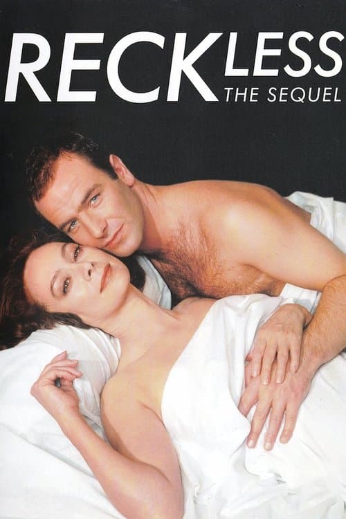 Reckless: The Sequelのポスター