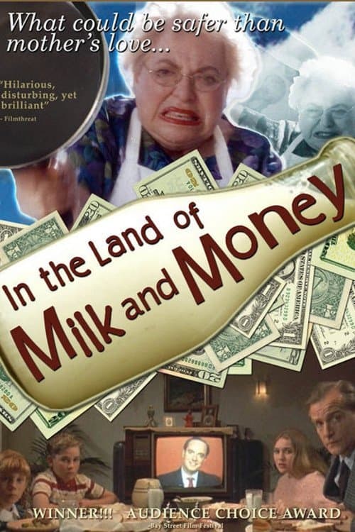 In the Land of Milk and Moneyのポスター