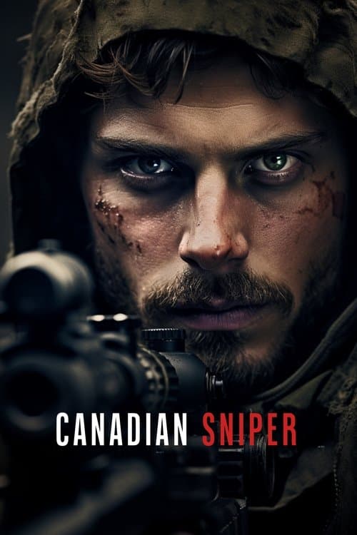 Canadian, Sniperのポスター