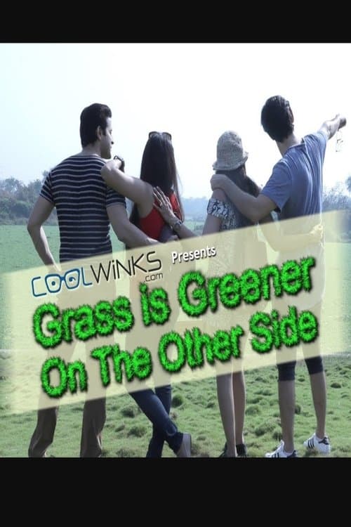 Grass Is Greener On The Other Sideのポスター