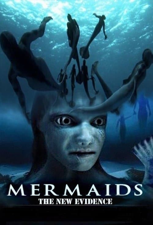 Mermaids: The New Evidenceのポスター