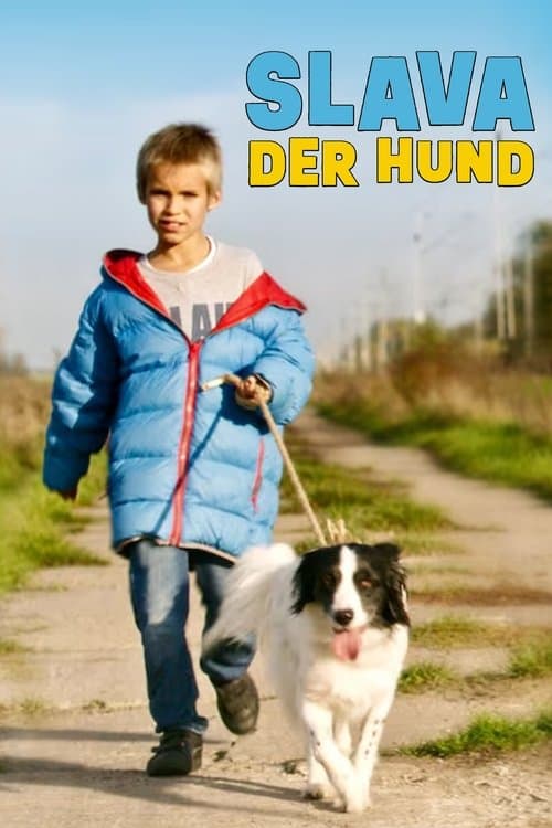 Slava, der Hundのポスター