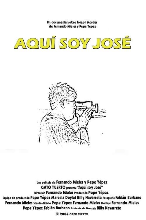 Aquí soy Joséのポスター