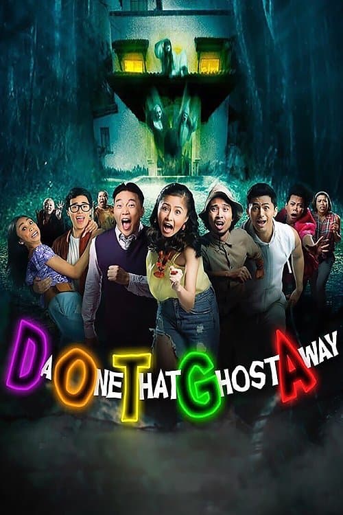 DOTGA: Da One That Ghost Awayのポスター