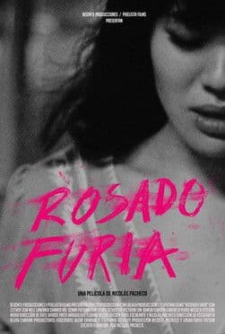 Rosado Furiaのポスター