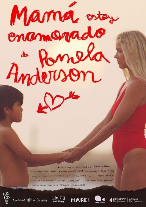 Mamá, estoy enamorado de Pamela Andersonのポスター