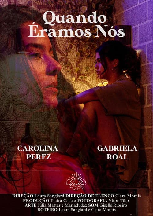 Quando Éramos Nósのポスター