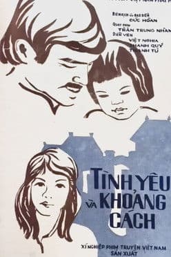 Tình yêu và khoảng cáchのポスター