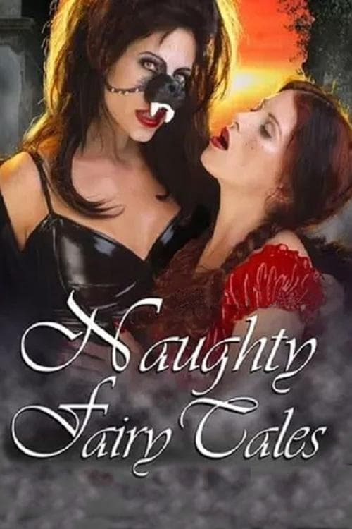 Naughty Fairy Talesのポスター