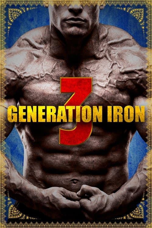 Generation Iron 3のポスター