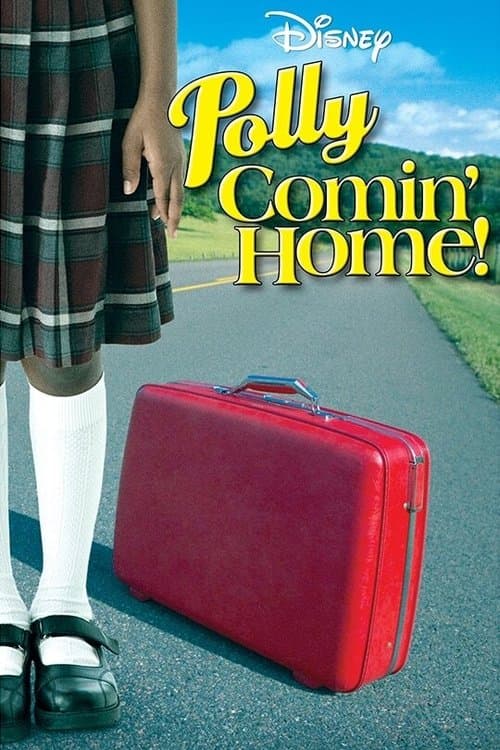 Polly: Comin' Home!のポスター