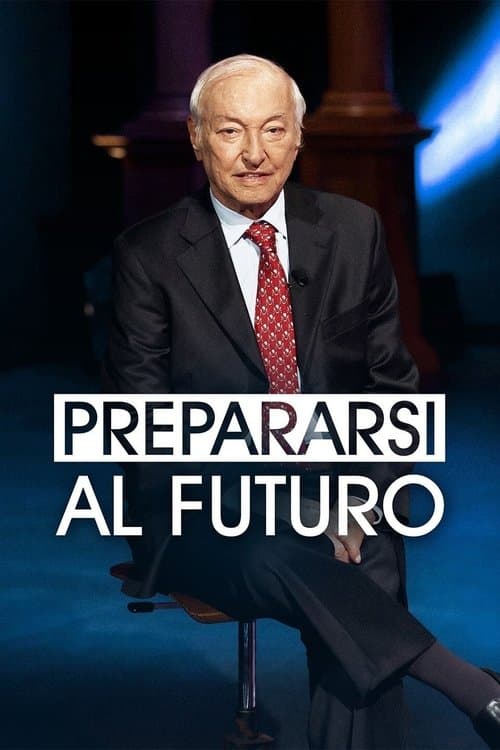 Prepararsi al futuroのポスター