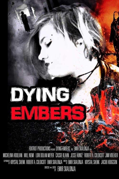 Dying Embersのポスター