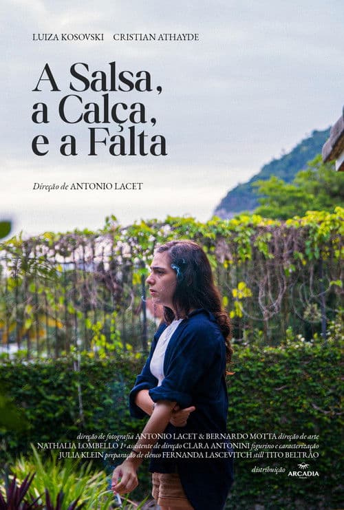 A Salsa, a Calça e a Faltaのポスター