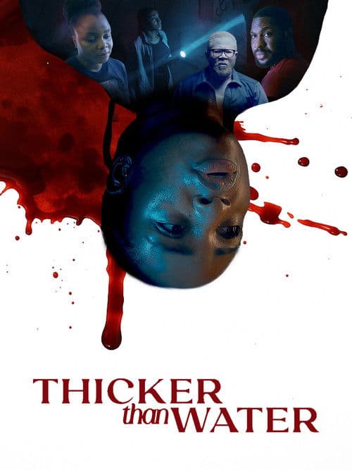 Thicker Than Waterのポスター
