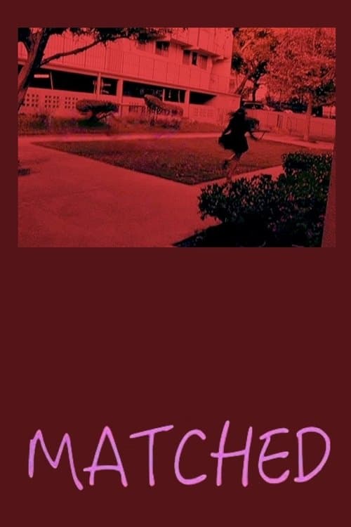 Matchedのポスター