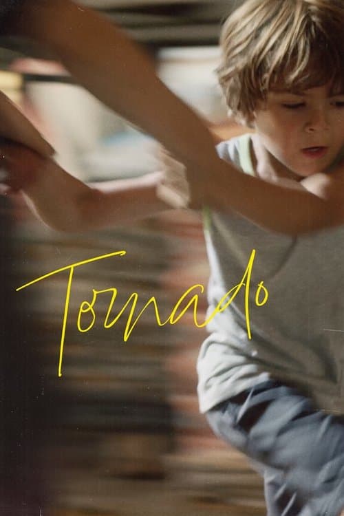 Tornadoのポスター