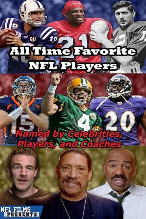 All-Time Favorite NFL Players Named by Celebrities, Players, and Coachesのポスター
