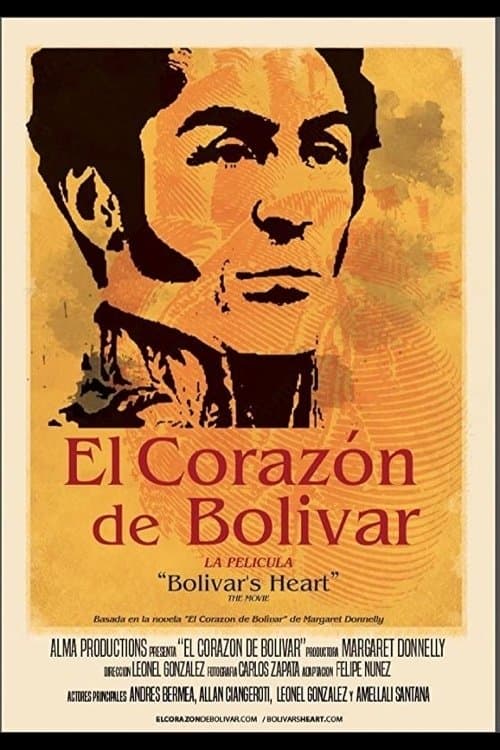 El Corazón de Bolívarのポスター