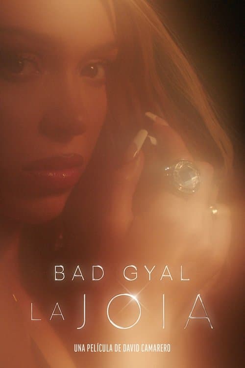 La Joia: Bad Gyalのポスター