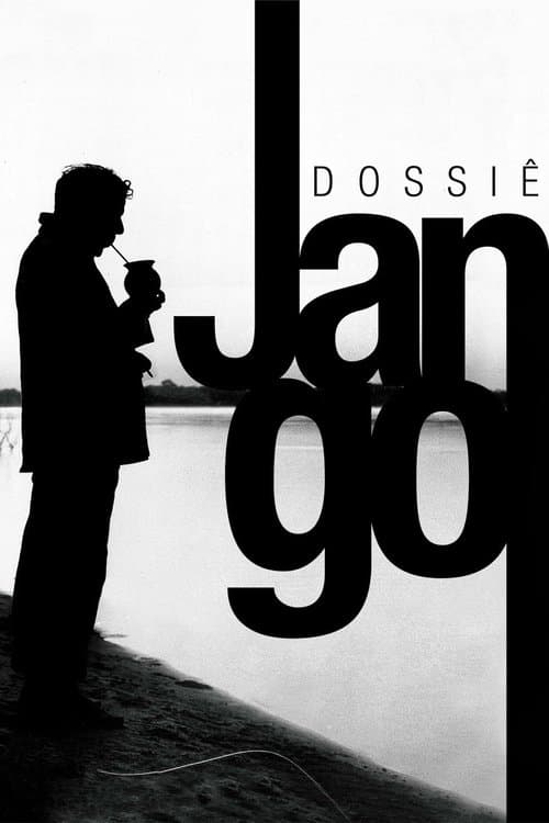 Dossiê Jangoのポスター