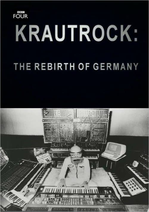 Krautrock: The Rebirth of Germanyのポスター