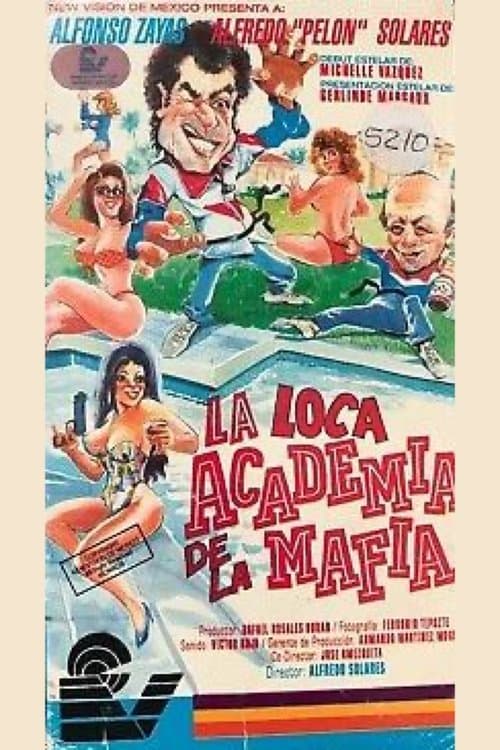 La loca academia de la mafiaのポスター