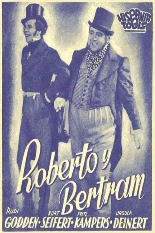 Robert und Bertramのポスター