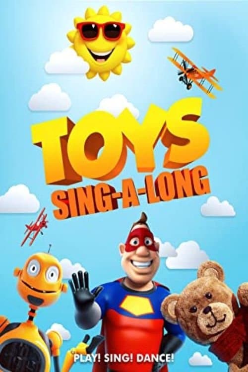 Toys Sing And Dance Alongのポスター