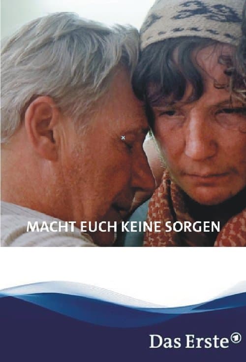 Macht euch keine Sorgen!のポスター