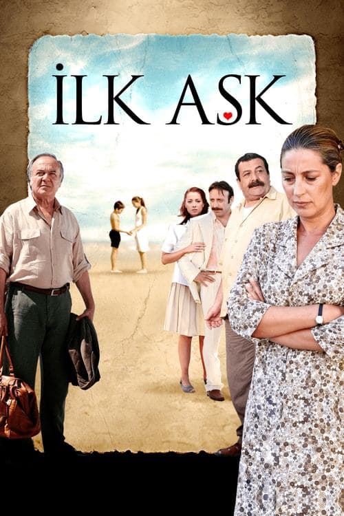 İlk Aşkのポスター
