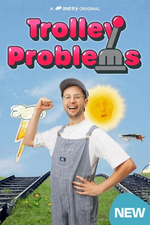 Trolley Problemsのポスター