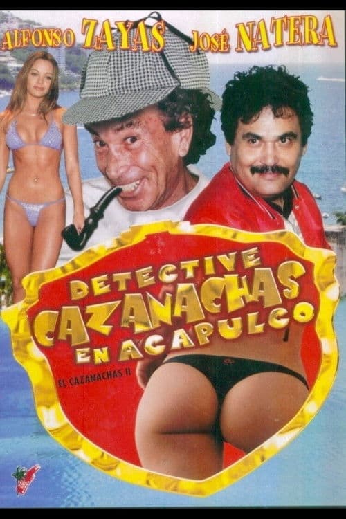 El Detective Cazanachas en Acapulcoのポスター