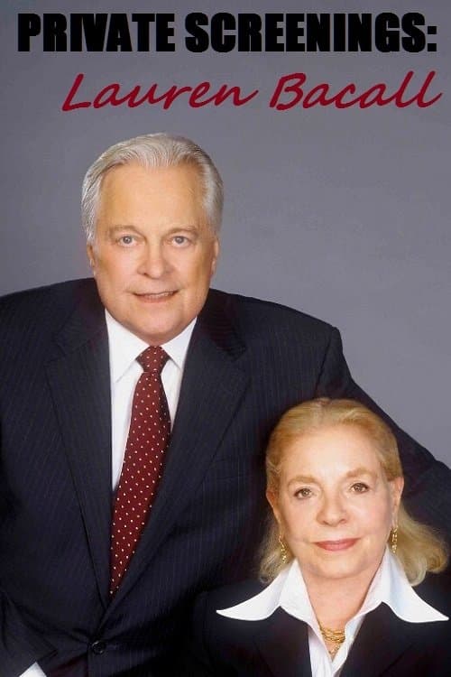 Private Screenings: Lauren Bacallのポスター