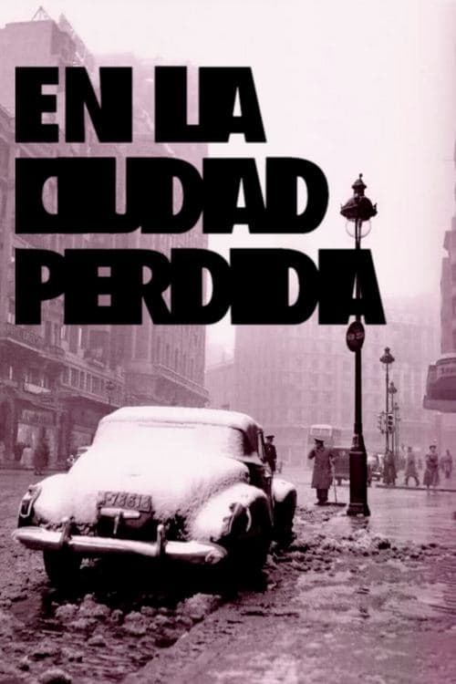 En la ciudad perdidaのポスター