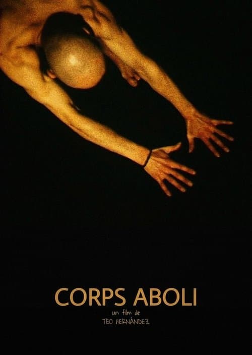 Corps aboliのポスター