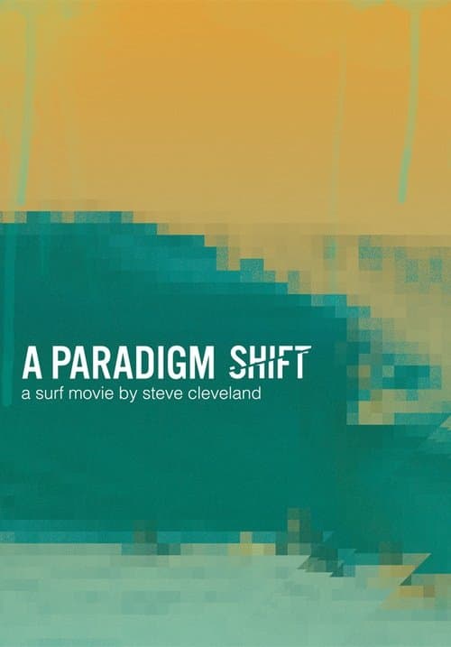 A Paradigm Shiftのポスター